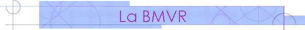 La BMVR