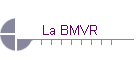 La BMVR