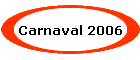 Carnaval 2006