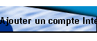 Ajouter un compte Internet