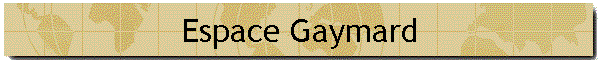 Espace Gaymard