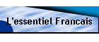 L'essentiel Francais