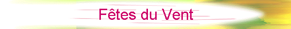 Ftes du Vent