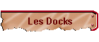 Les Docks