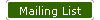 Mailing List