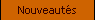 Nouveauts