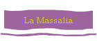 La Massalia