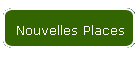 Nouvelles Places
