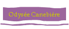 Odyse Canebire