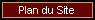 Plan du Site