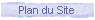 Plan du Site