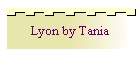 Lyon by Tania