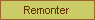 Remonter