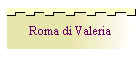 Roma di Valeria