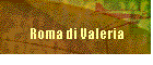 Roma di Valeria