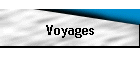 Voyages