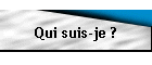 Qui suis-je ?