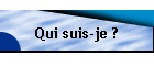Qui suis-je ?
