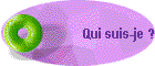 Qui suis-je ?